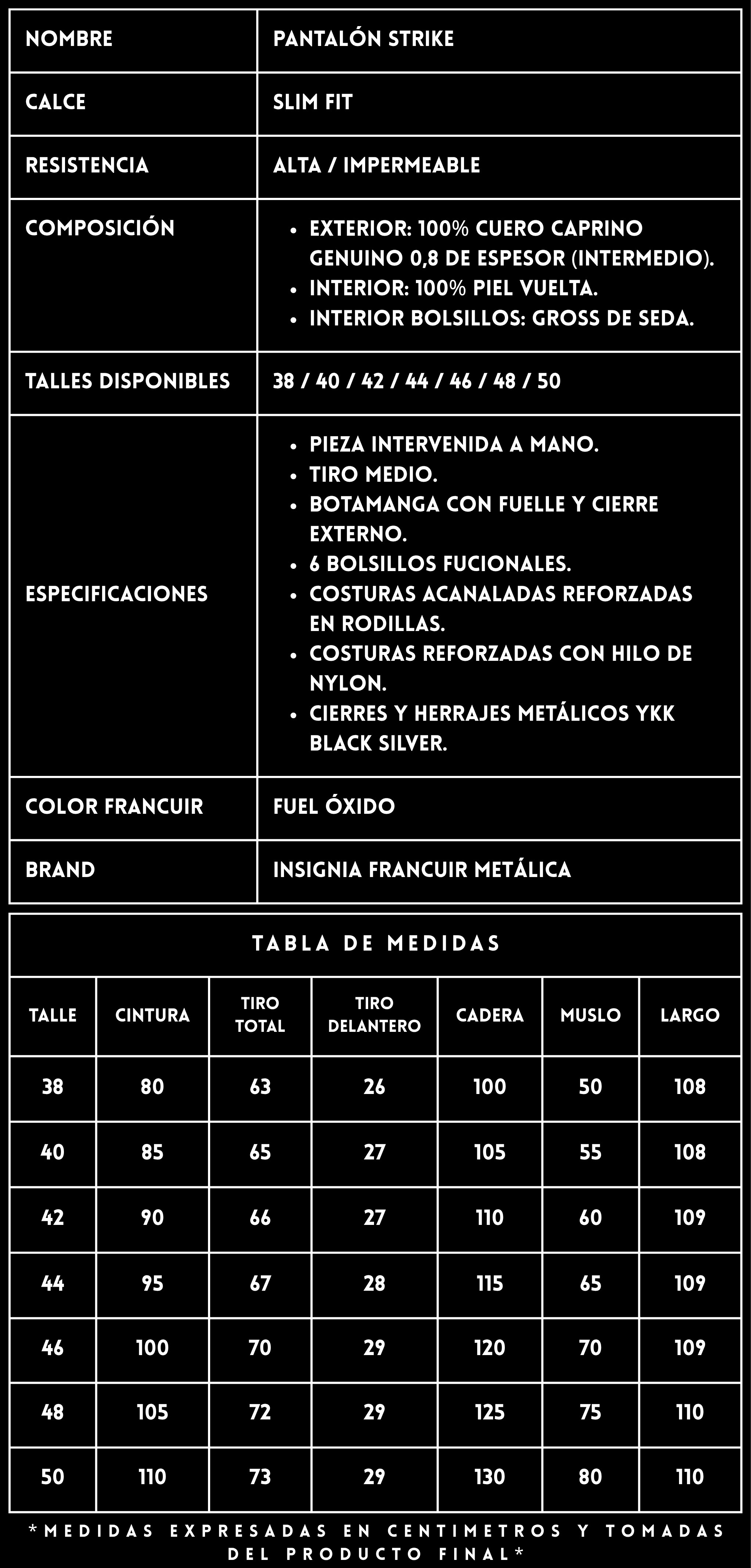 FICHA TÉCNICA PANTALÓN DE CUERO STRIKE FUEL ÓXIDO - FRANCUIR